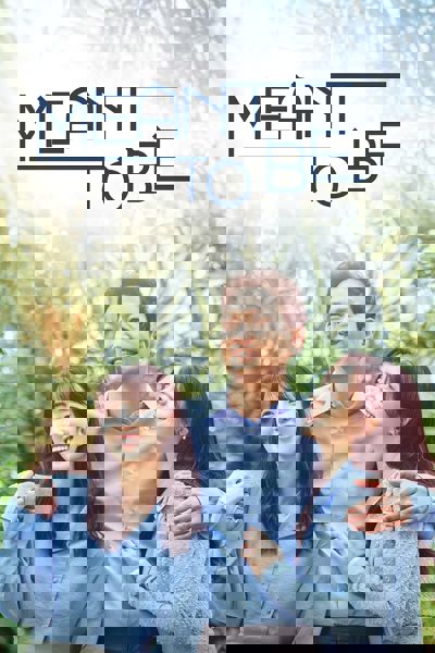 Meant to Be poster