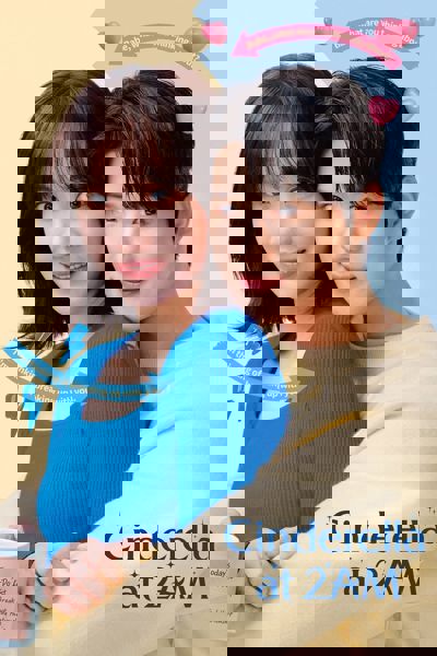 Cinderella at 2AM poster