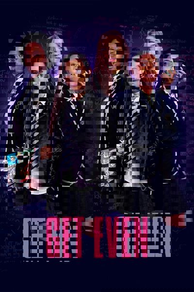 Get Even poster