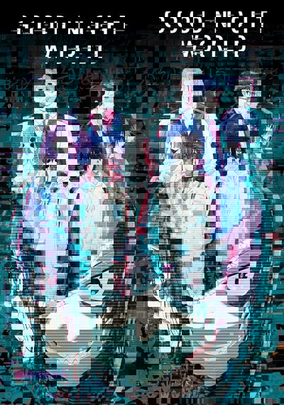 GOOD NIGHT WORLD poster