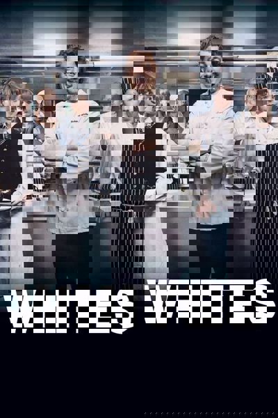 Whites poster