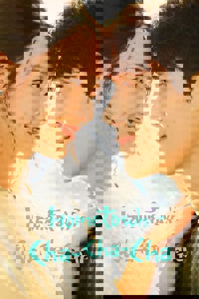 Hometown Cha-Cha-Cha poster
