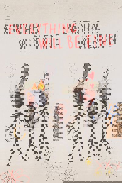 Everything Will Be Fine poster