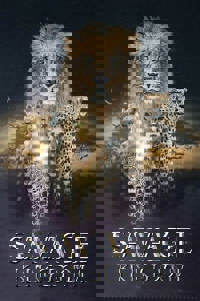 Savage Kingdom poster