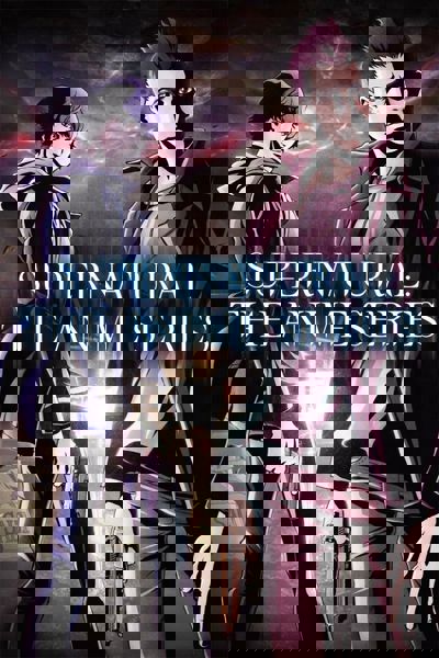 Supernatural: The Anime Series poster